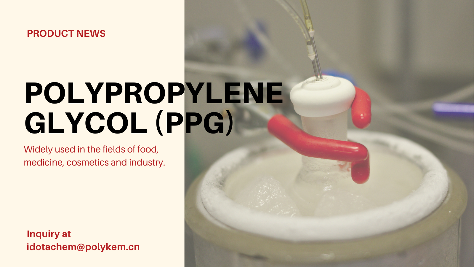Polypropylene Glycol (PPG): Réiteach polaiméir ilfheidhmeach d'iarratais thionsclaíocha