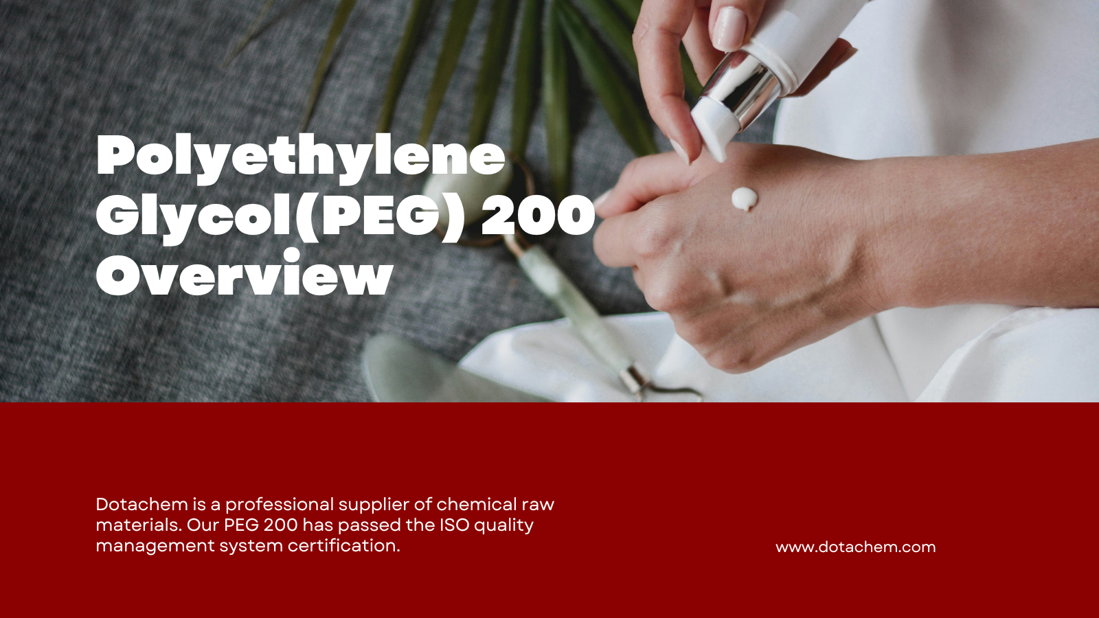 Glycol poileitiléin (PEG) 200: Forbhreathnú ar chomhábhair agus ar úsáidí
