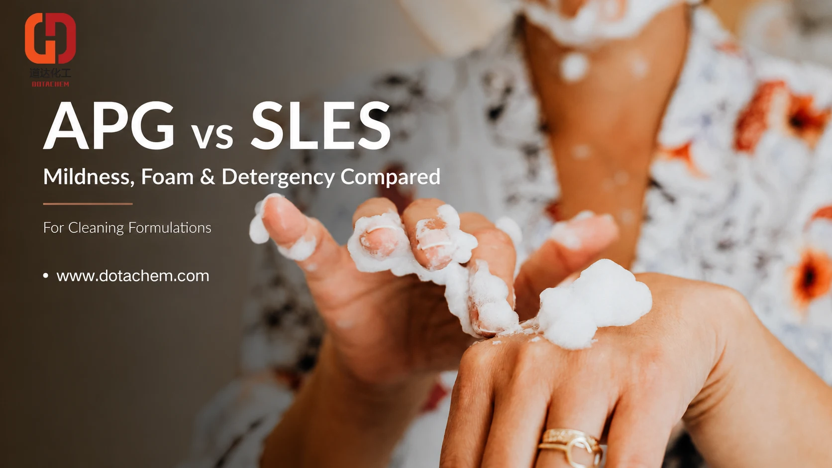 APG vs SLES i Foirmlithe Glanadh: Mildness, Foam and Detergency i gcomparáid