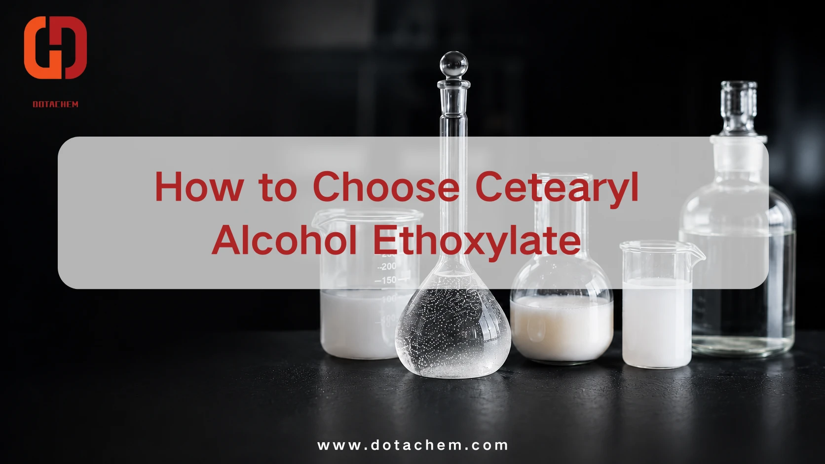 Conas Ethoxylate Alcól Cetearyl a Roghnú le haghaidh Eibleachtaí Cobhsaí Tionscail